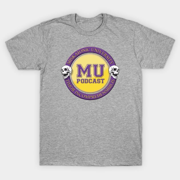 Miskatonic University Podcast Seal T-Shirt by keepermurph